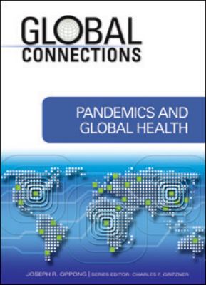 Pandemics and global health