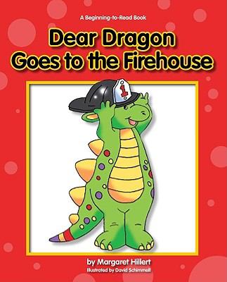 Dear dragon goes to the firehouse