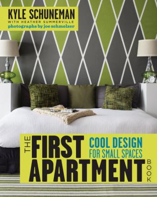 The first apartment book : cool design for small spaces