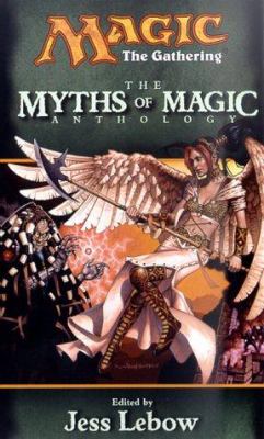 The myths of magic anthology