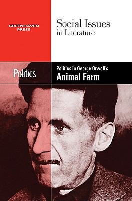 Politics in George Orwell's Animal farm