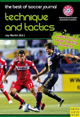 The best of Soccer Journal : techniques and tactics