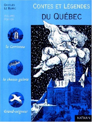 Contes et légendes du Québec