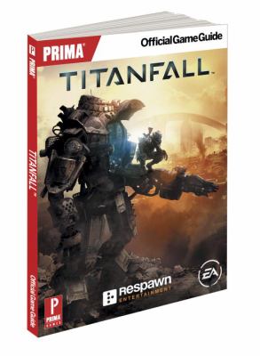 Titanfall : Prima official game guide