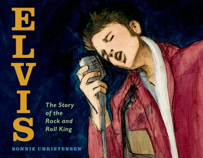 Elvis : the story of the rock and roll King