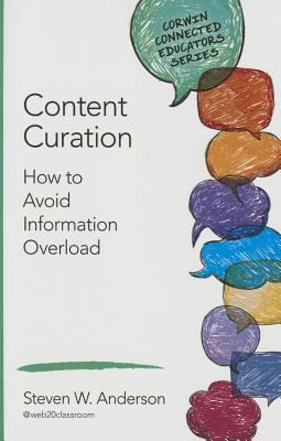 Content curation : how to avoid information overload
