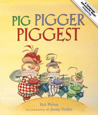 Pig, pigger, piggest : an adventure in comparing