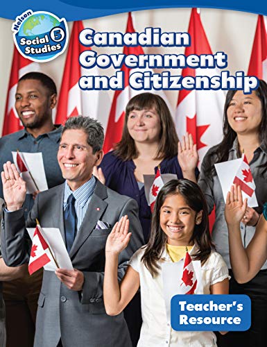 Nelson social studies 5 : Canadian government and citizenship