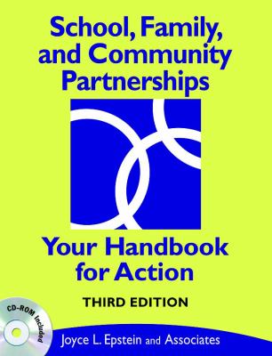 School, family, and community partnerships : your handbook for action