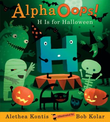 Alpha Oops! H is for Halloween