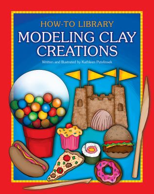 Modeling clay creations