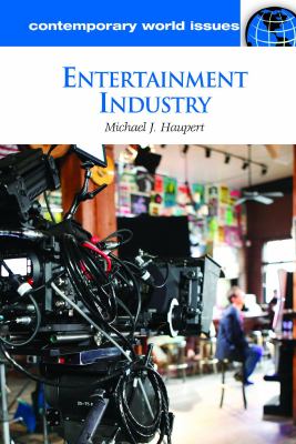 Entertainment industry : a reference handbook