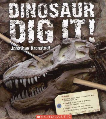 Dinosaur-- Dig it!
