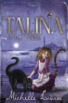 Talina in the tower : a tale of beastly tongues