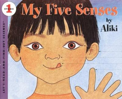 My five senses : Mis cinco sentidos