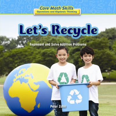 Let's recycle : represent and solve addition problems