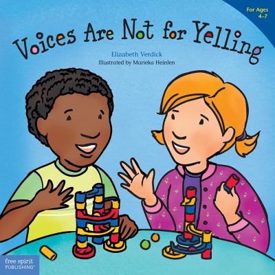 Voices are not for yelling