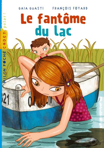 Le fantôme du lac