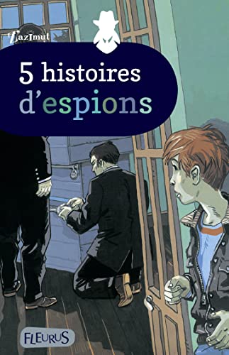 5 histoires d'espions