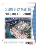 Comment ça marche : production de l'électricité : guide de l'enseignant, 9e année