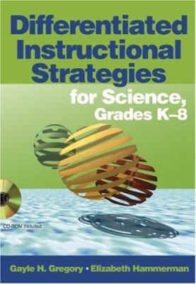 Differentiated instructional strategies for science, grades K-8