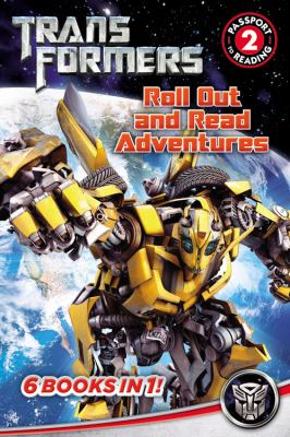 Transformers : roll out and read adventures