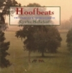 Hoofbeats : the story of a thoroughbred