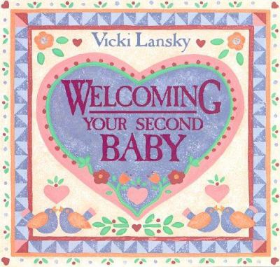 Welcoming your second baby