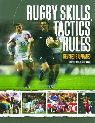 Rugby skills, tactics and rules