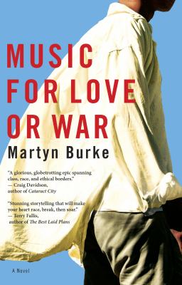 Music for love or war : a novel