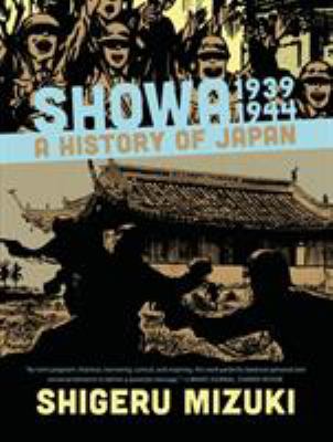 Showa : a history of Japan 1939-1944