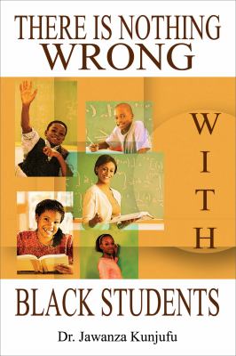 There is nothing wrong with Black students