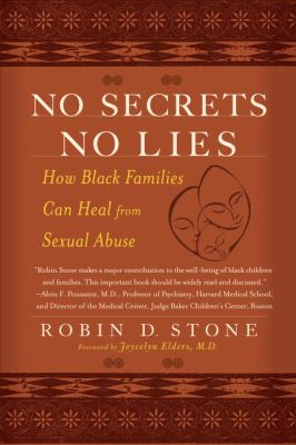 No secrets, no lies : how black families can heal from sexual abuse