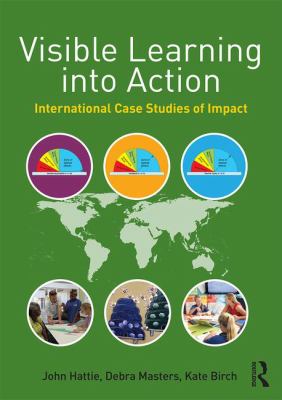 Visible learning into action : international case studies of impact