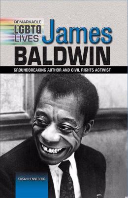 James Baldwin : groundbreaking author and civil rights activist