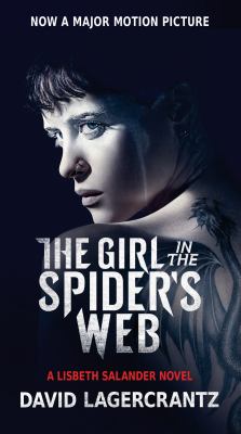 The girl in the spider's web : a Lisbeth Salander novel