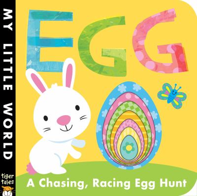 Egg : a chasing, racing egg hunt