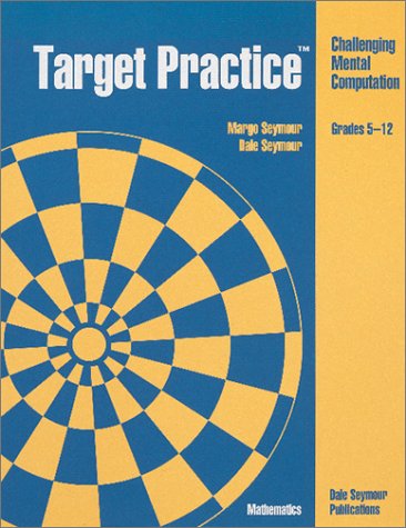 Target practice : challenging mental computation, grades 1-5