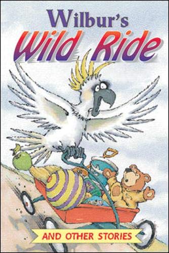 Wilbur's wild ride ; : and other stories