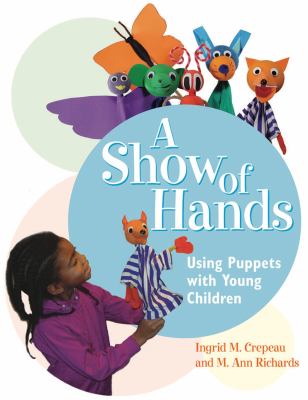 A show of hands : using puppets with young children