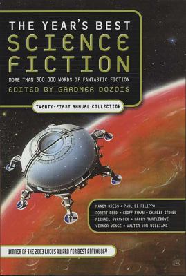 The year's best science fiction : twenty-first annual collection