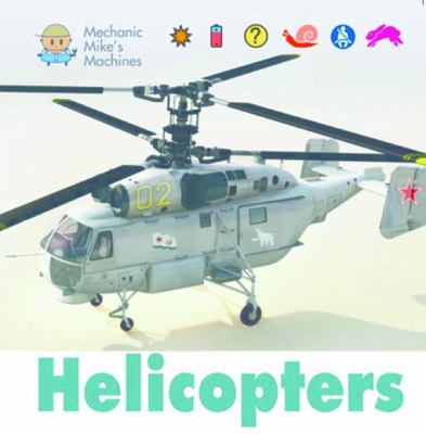 Helicopters