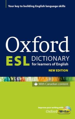 Oxford ESL dictionary for learners of English : with Canadian content