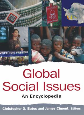 Global social issues : an encyclopedia