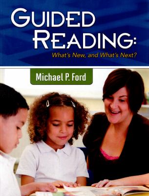 Guided reading : what's new, and what's next