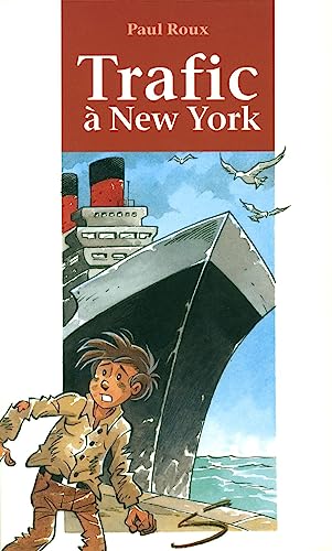 Trafic à New York : un roman