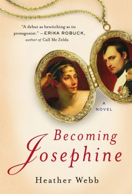 Becoming Josephine : a novel