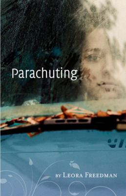 Parachuting : a novel