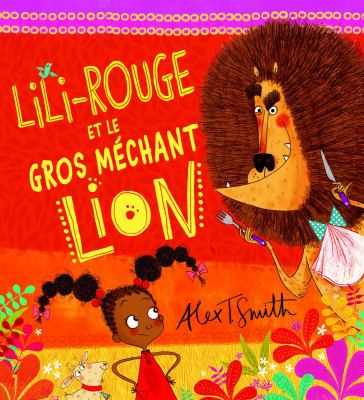 Lili-Rouge et le gros méchant lion