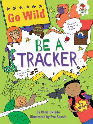 Be a tracker